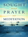 Cover image for Sought through Prayer and Meditation